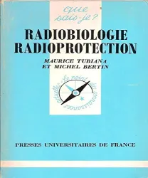 Radiobiologie, radioprotection