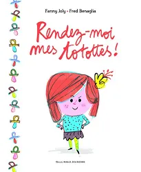 Rendez-moi mes totottes !