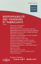 Responsabilité des vendeurs et fabricants