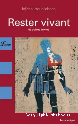 Rester vivant