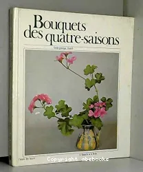 Bouquets des quatre-saisons