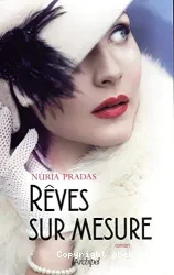 Rêves sur mesure