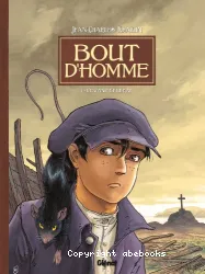 Bout d'homme, T01