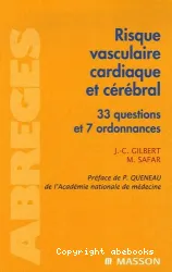 Risque vasculaire cardiaque et cérébral