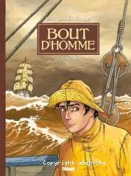 Bout d'homme, T03