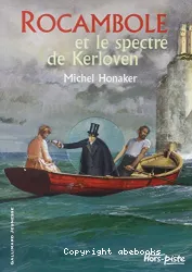 Rocambole et le spectre de Kerloven