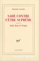 Sade contre l'être suprême