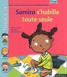 Samira s'habille toute seule