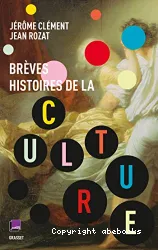 Brèves histoires de la culture