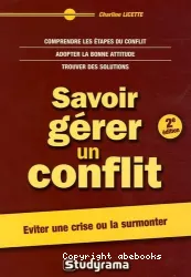 Savoir gérer un conflit