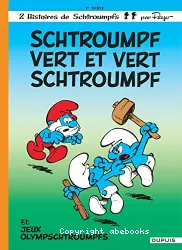 Schtroumpf vert et vert Schtroumpf, tome 9