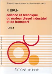 Science et technique du moteur diesel industriel et de transport