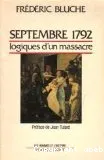 Septembre 1792, logiques d'un massacre