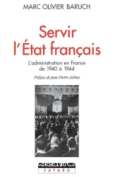 Servir l'Etat français