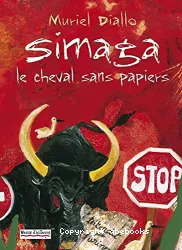 Simaga, le cheval sans papier