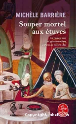 Souper mortel aux étuves