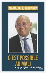 C'est possible au Mali