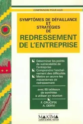 Symptomes de défaillance et stratégies de redressement de l'entreprise