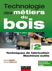 Technologie des métiers du bois