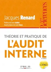 Théorie et pratique de l'audit interne