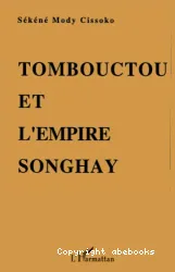 Tombouctou et l'Empire Songhay