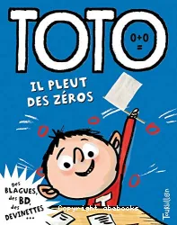 Toto, le super zéro