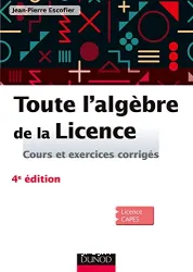 Toute l'algèbre de la licence