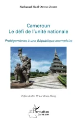 Cameroun, le défi de l'unité nationale