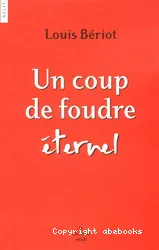 Un coup de foudre éternel