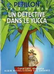 Un Détective dans le Yucca