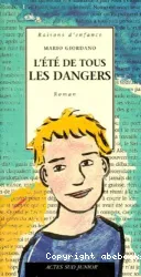 Un été de tous les dangers