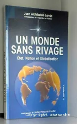 Un Monde sans rivage