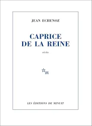 Caprice de la reine