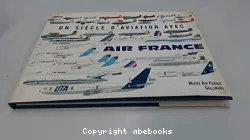 Un Siècle d'aviation avec Air France