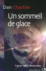 Un sommeil de glace