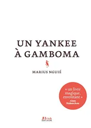 Un yankee à Gamboma