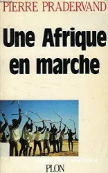 Une Afrique en marche