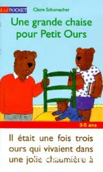 Une grande chaise pour Petit Ours