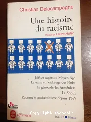 Une Histoire du racisme