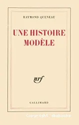 Une Histoire modèle