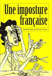 Une imposture francaise