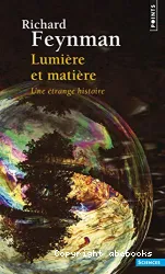 Une Lumière et matière