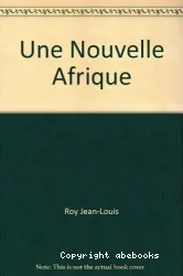 Une Nouvelle Afrique