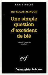 Une Simple question d'excédent de blé