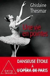 Une vie en pointes