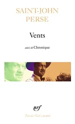 Vents (suivi de) Chronique (et de) Chant pour un équinoxe