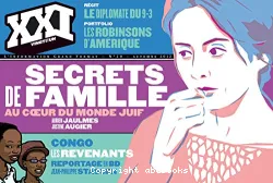 Vingt et un. 20, Secrets de famille : au coeur du monde juif