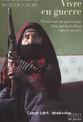 Vivre en guerre