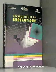 Vocabulaire de la bureautique