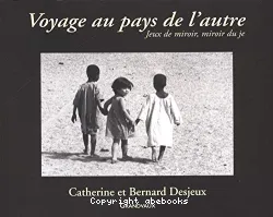 Voyage au pays de l'autre